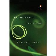 Mr. Memory & Other Poems by Levin, Phillis, 9780143128113