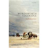 Wordsworth and Coleridge The Radical Years by Roe, Nicholas, 9780198818113