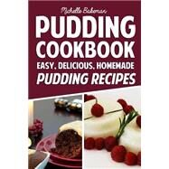 Pudding Cookbook by Bakeman, Michelle, 9781507828113