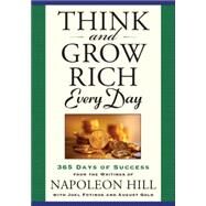 Think and Grow Rich Every Day by Hill, Napoleon, 9781585428113