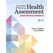 Canadian Nursing Health Assessment by Stephen, Tracey C., 9781975108113