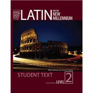 Latin for the New Millennium Level 2 Second Edition Student Textbook by Mile Minkova; Terence Tunberg, 9780865168114