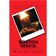 Boston Mafia by Silverman, Mark, 9781515118114