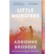 Little Monsters by Brodeur, Adrienne, 9781982198114
