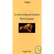 La Cocina Cristiana De Occidente by Cunqueiro, Alvaro, 9788472238114