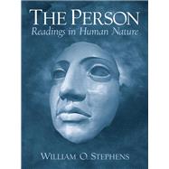 The Person Readings in Human Nature by Stephens, William O., 9780131848115