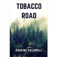 Tobacco Road by Caldwell, Erskine, 9781365938115