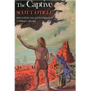 The Captive by O'Dell, Scott, 9780395278116