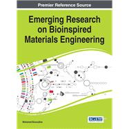 Emerging Research on Bioinspired Materials Engineering by Bououdina, Mohamed, 9781466698116
