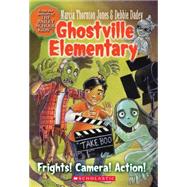 Frights, Camera, Action! by Dadey, D;  Jones, M, 9780439678117