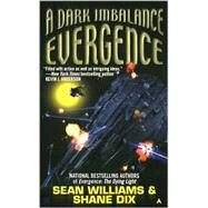 Evergence III: A Dark Imbalance by Williams, Sean; Dix, Shane, 9780441008117