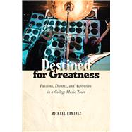 Destined for Greatness by Ramirez, Michael, 9780813588117