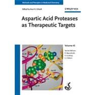 Aspartic Acid Proteases as Therapeutic Targets by Ghosh, Arun K.; Mannhold, Raimund; Kubinyi, Hugo; Folkers, Gerd, 9783527318117