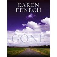 Gone by Fenech, Karen, 9781594148118