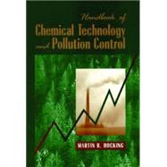 Handbook of Chemical Technology and Pollution Control by Hocking, Martin B., 9780123508119