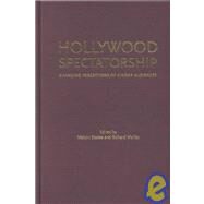 Hollywood Spectatorship by Stokes, Melvyn; Maltby, Richard, 9780851708119