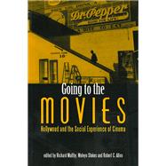 Going to the Movies by Maltby, Richard; Stokes, Melvyn; Allen, Robert C., 9780859898119