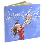 Someday by McGhee, Alison; Reynolds, Peter H., 9781416928119