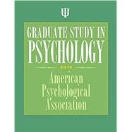 Graduate Study in Psychology 2018 by American Psychological Association, 9781433828119