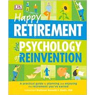 Happy Retirement by Schultz, Kenneth S., Ph.D.; Kaye, Megan (CON); Annesley, Mike (CON), 9781465438119