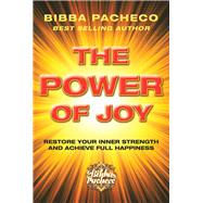 The Power of Joy by Pacheco, Bibba, 9781982218119