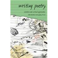 Writing Poetry Creative and Critical Approaches by Davidson, Chad; Fraser, Greg, 9780230008120