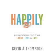 Happily by Thompson, Kevin A., 9780800728120