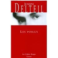 Les poilus by Joseph Delteil, 9782246368120