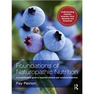 Foundations of Naturopathic Nutrition by Fay Paxton, 9780367718121