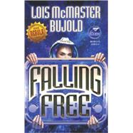Falling Free by Lois McMaster Bujold, 9780671578121