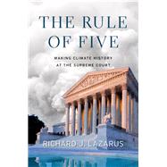 The Rule of Five by Lazarus, Richard J., 9780674238121