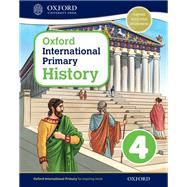 Oxford International Primary History Student Book 4 by Crawford, Helen; Lunt, Pat; Rebman, Peter, 9780198418122
