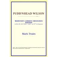 Pudd'nhead Wilson : Webster's German Thesaurus Edition by ICON Reference, 9780497258122