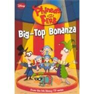 Big-Top Bonanza by Grace, N. B., 9780606148122