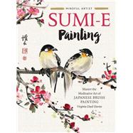 Sumi-e Painting Master the meditative art of Japanese brush painting by Lloyd-davies, Virginia, 9781633228122