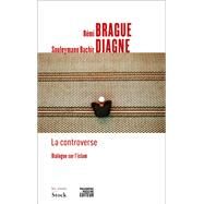 La controverse by Rmi Brague; Souleymane Bachir Diagne, 9782234088122
