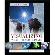 Visualizing Weather and Climate by Anderson, Bruce; Strahler, Alan H., 9780470418123