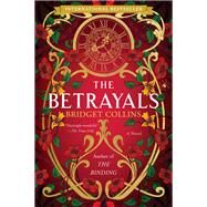 The Betrayals by Bridget Collins, 9780062838124