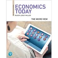 Economics Today: The Micro View [Rental Edition] by Miller, Roger LeRoy., 9780135888124
