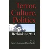 Terror, Culture, Politics by Sherman, Daniel J.; Nardin, Terry, 9780253218124