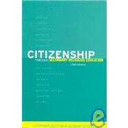 Citizenship Through Secondary Religious Education by Gearon,Liam, 9780415298124