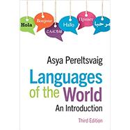 Languages of the World (Revised) by Pereltsvaig, Asya, 9781108748124