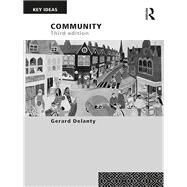 Community: 3rd edition by ; RDELA013 Gerard, 9781138068124