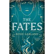 The Fates by Rosie Garland, 9781529428124
