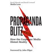 Propaganda Blitz by Edwards, David; Cromwell, David; Pilger, John, 9780745338125
