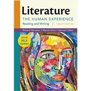 Literature: The Human Experience with 2016 MLA Update by Abcarian, Richard, 9781319088125