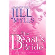The Beast's Bride by Myles, Jill, 9781505348125