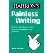 Painless Writing by Strausser, Jeffrey, 9781506268125