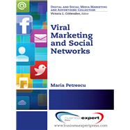 Viral Marketing and Social Networks by Petrescu, Maria, 9781606498125