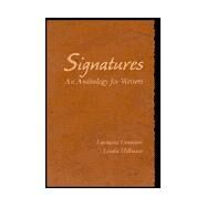 Signatures : An Anthology for Writers by Granieri, Lorraine; Hillman, Linda Harbaugh, 9781559348126